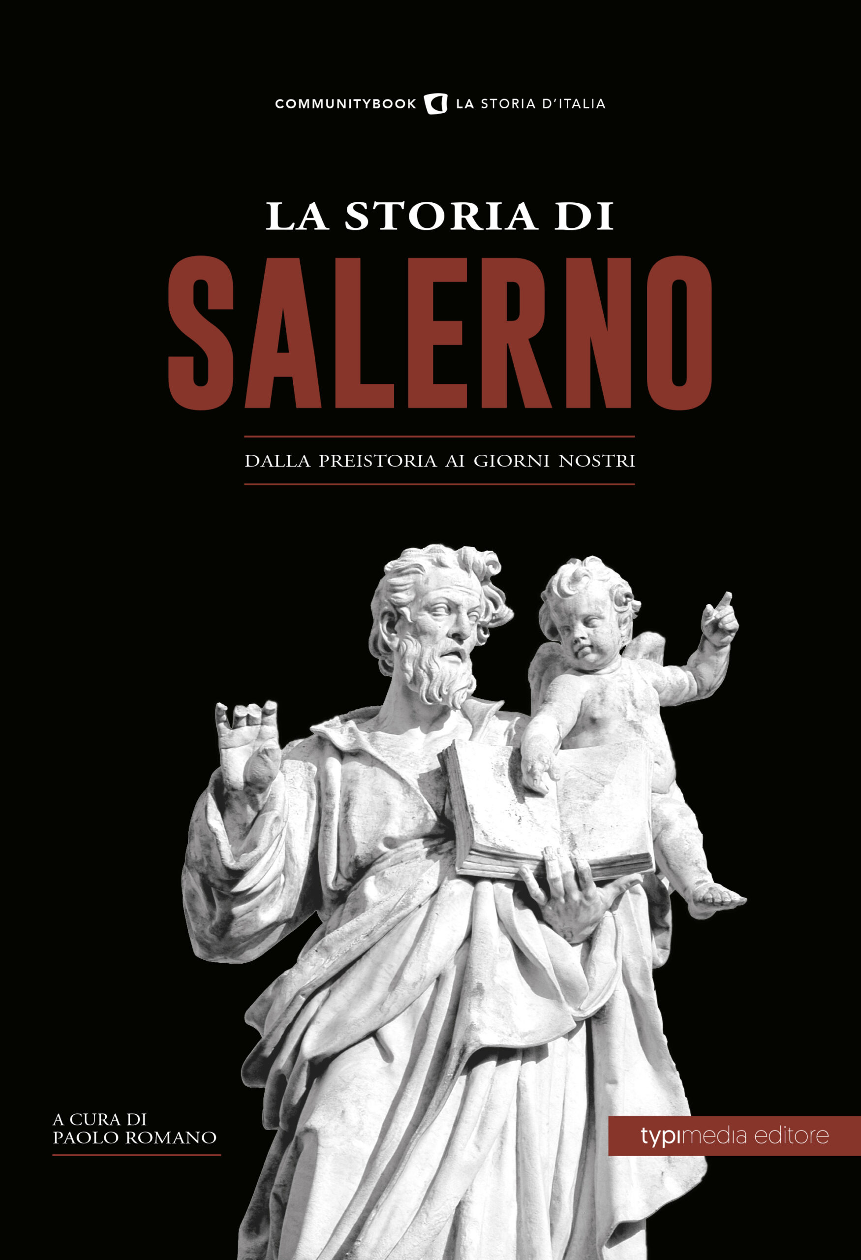 La Storia di Salerno - Typimedia EditoreTypimedia Editore